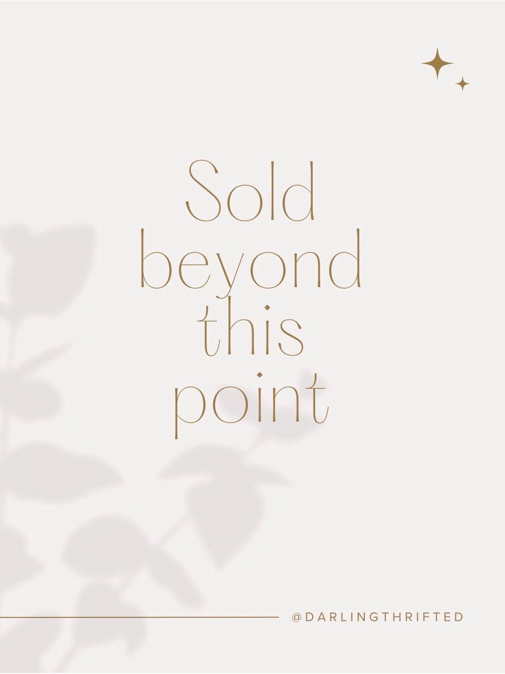 •• sold beyond this point! ••